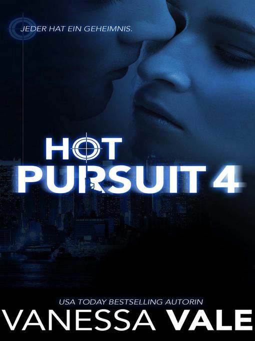 Title details for Hot Pursuit--4 by Vanessa Vale - Available